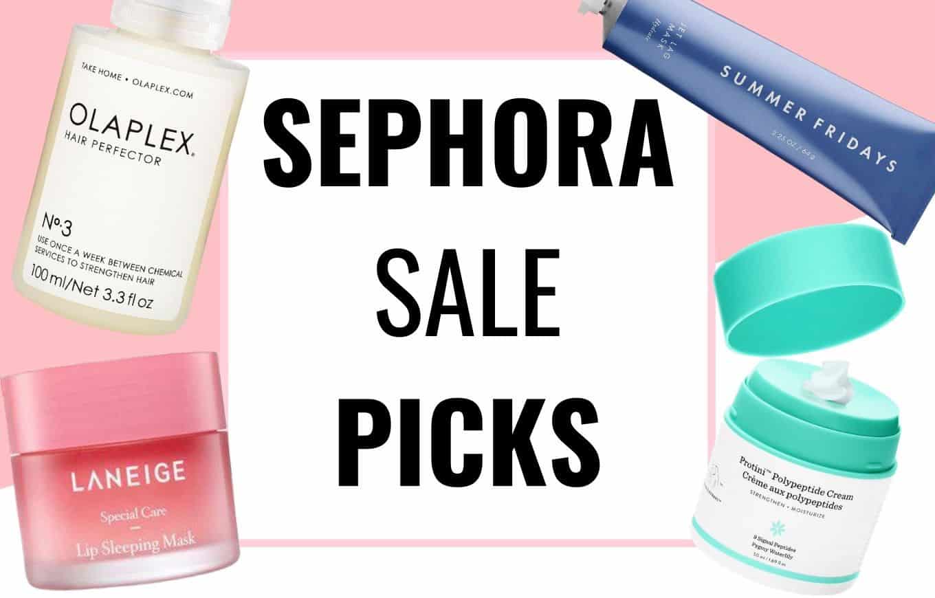 Sephora Spring Sale 2021 - What to Buy at the Sephora VIB Beauty Sale